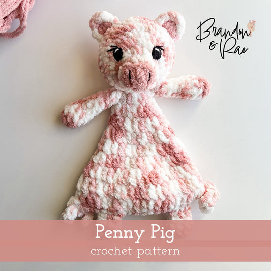 Penny Pig Snuggler Crochet Pattern - Brandon & Rae