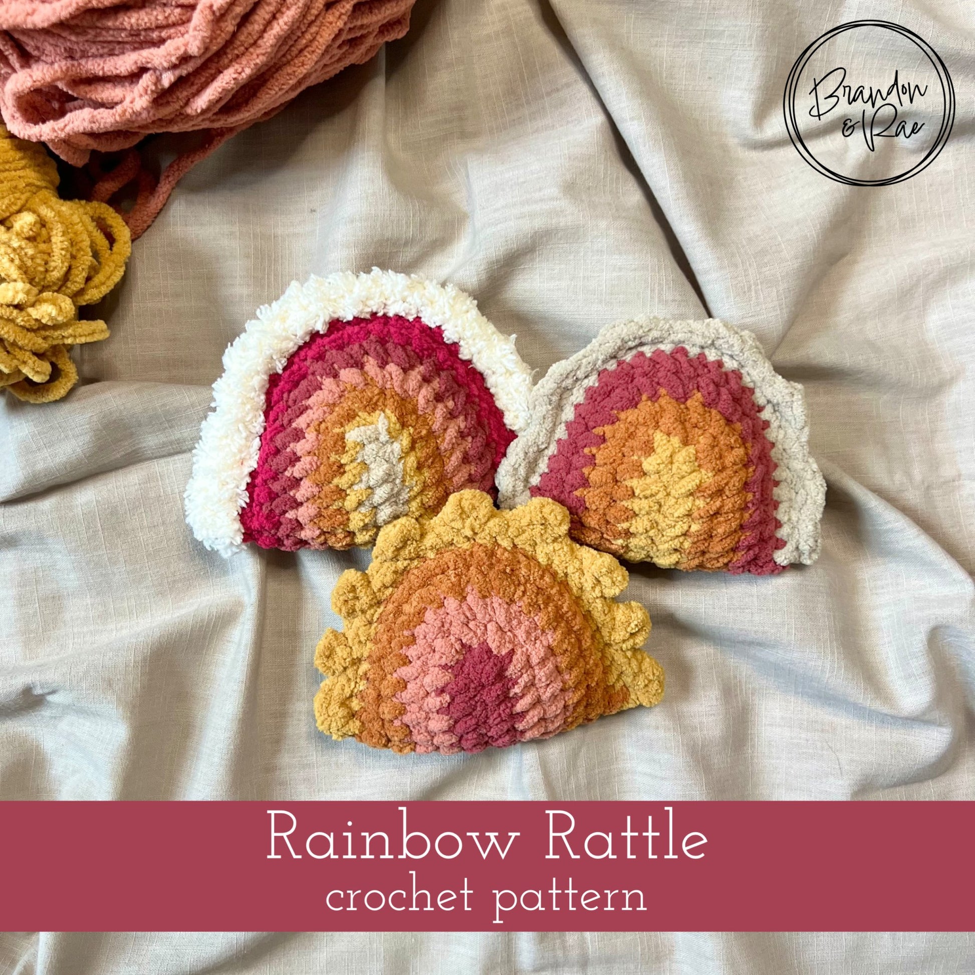 Rainbow Rattle Crochet Pattern - Brandon & Rae