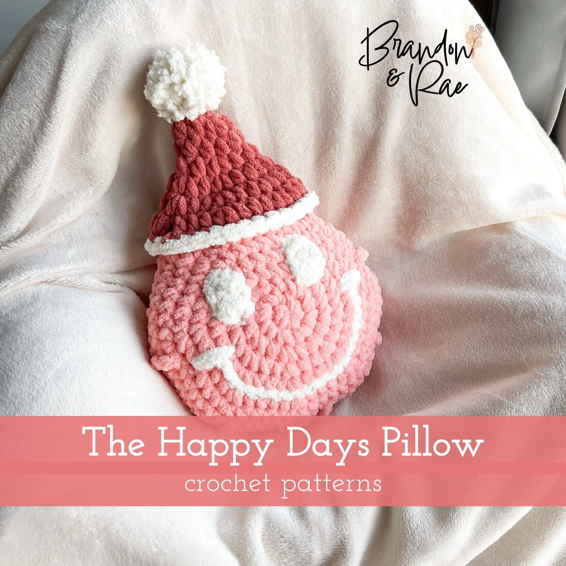 The Happy Days Pillow Crochet Pattern - Brandon & Rae